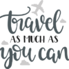 travel-as-much-as-you-can-inspirational-free-svg-file-SvgHeart.Com