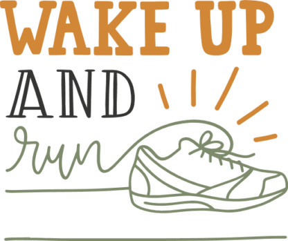 wake-up-and-run-shoe-runner-workout-free-svg-file-SvgHeart.Com