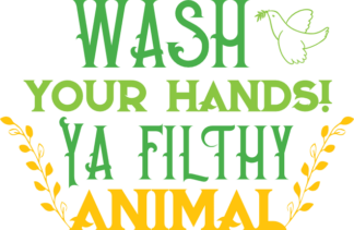wash-your-hands-ya-filthy-animal-bathroom-free-svg-file-SvgHeart.Com