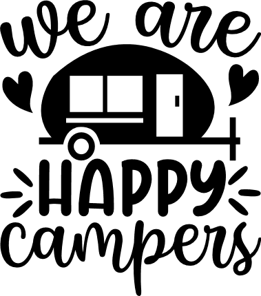 we are happy campers, camping - free svg file for members - SVG Heart
