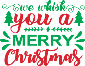 we-whisk-you-a-merry-christmas-holiday-free-svg-file-SvgHeart.Com