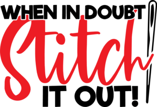 when-in-doubt-stitch-it-out-needle-sewing-free-svg-file-SvgHeart.Com