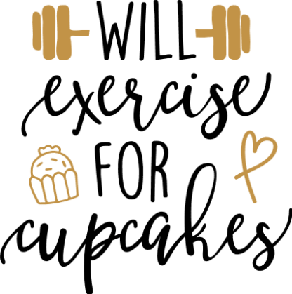 will-exercise-for-cupcakes-funny-gym-fitness-free-svg-file-SvgHeart.Com