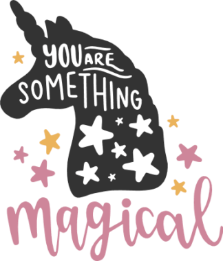 you-are-something-magical-birthday-free-svg-file-SvgHeart.Com