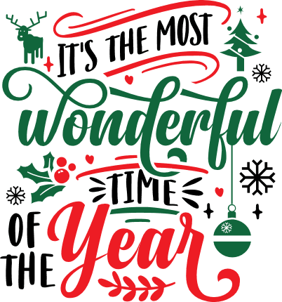 It S The Most Wonderful Time Of The Year Christmas Holiday Free Svg