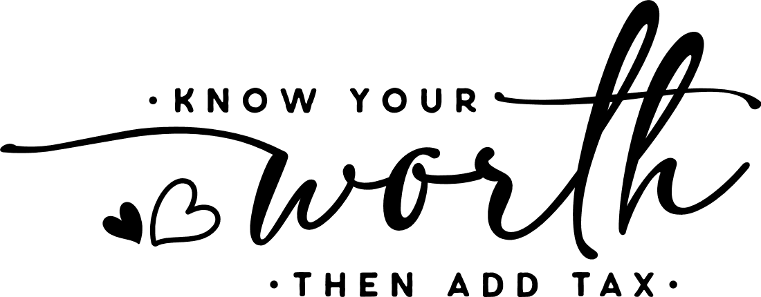 Know Your Worth Then Add Tax Empowered Woman Free Svg File For 