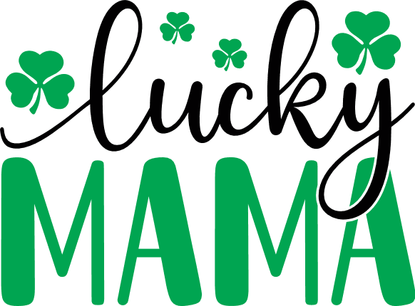 Lucky Mama Svg, St. Patrick's Day Svg, Cut File, Cricut, Png, Vector -  Vectplace