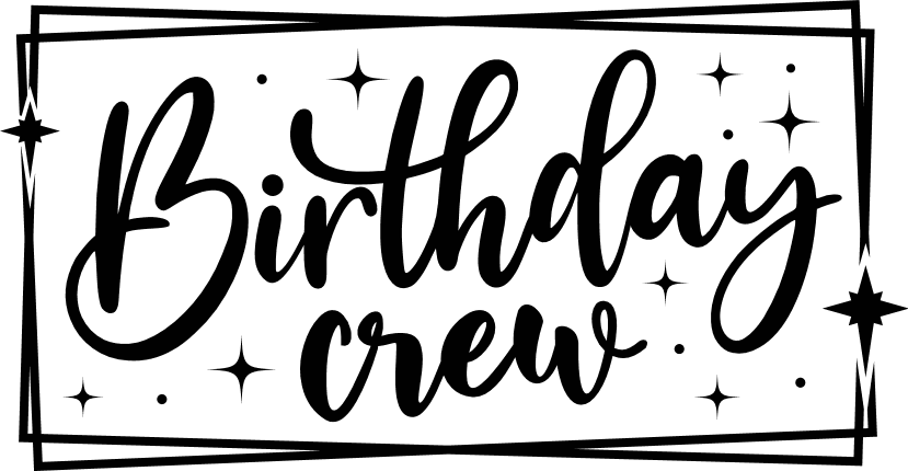 Birthday crew, Birthday Party tshirt design - free svg file for members ...