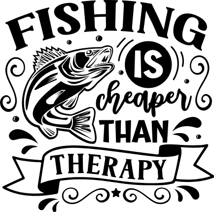 Fishing is cheaper than therapy, Funny fishing saying - free svg file for  members - SVG Heart