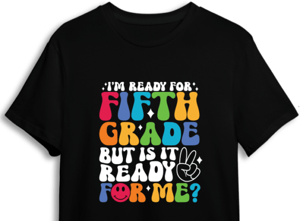 I'm ready for fifth grade, but is it ready for me?, funny school quotes ...