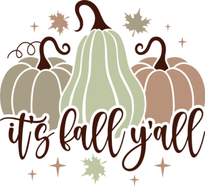 Its fall yall, pumpkins, fall tshirt design - free svg file for members