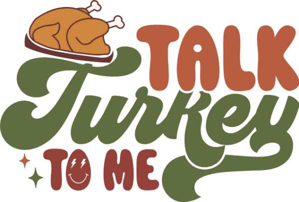 Talk turkey to me, funny thanksgiving day sayings - free svg file for ...