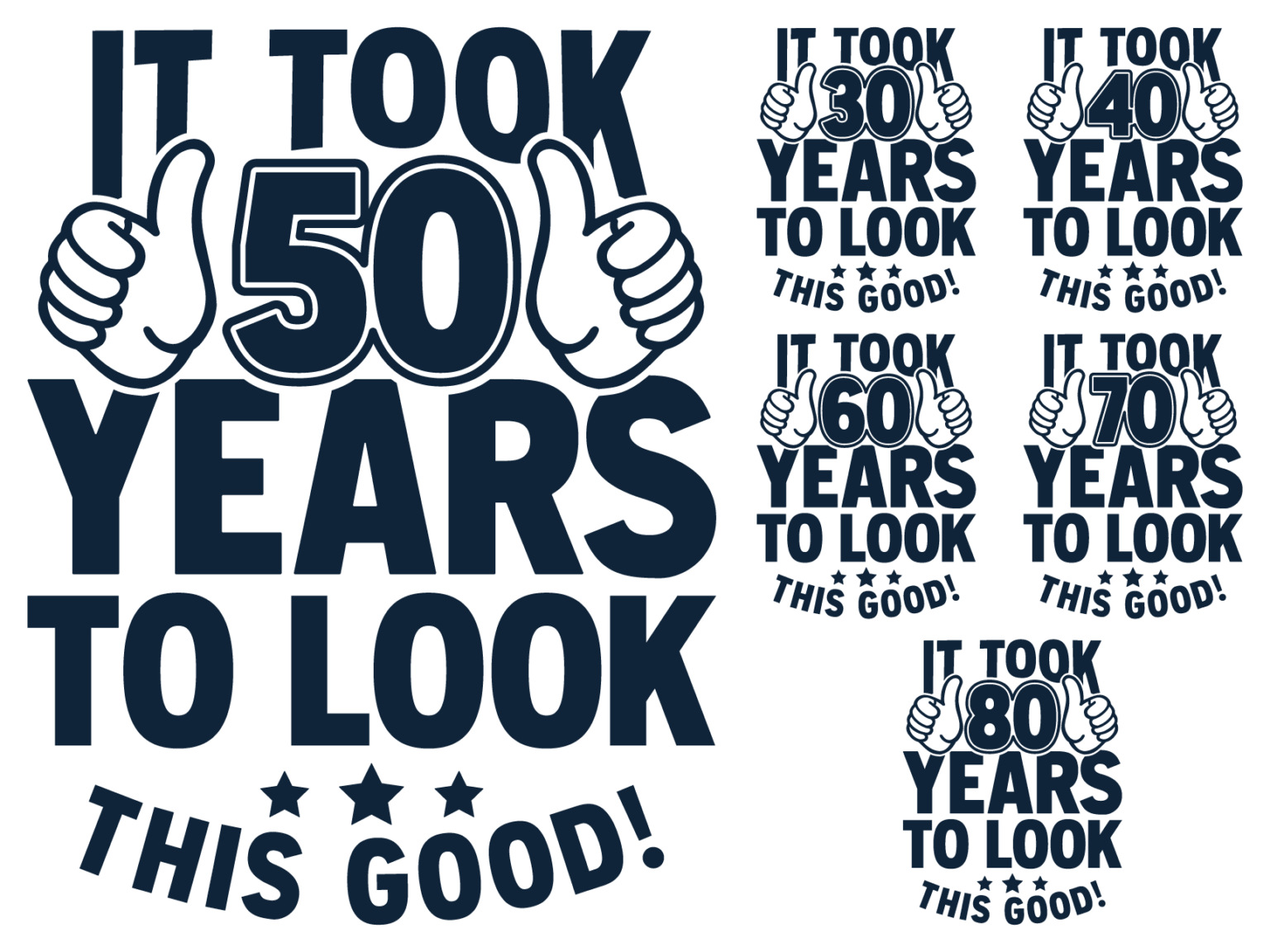 it-took-50-years-to-look-this-good-30-to-80-years-svg-bundle-free-svg