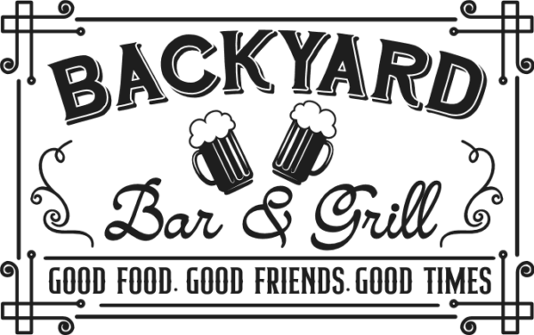 Backyard bar and grill, good food, good friends, good times free svg ...