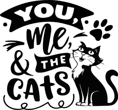 You, Me & The Cats Free SVG File for Members - Adorable Pet Lover tshirt design