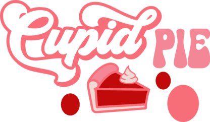 Cupid Pie Free SVG File for Members - Valentine’s Day Tshirt Design