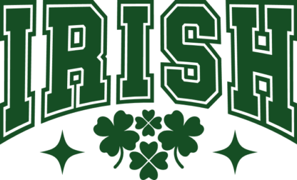 Irish Sign Free SVG File for Members - St. Patrick’s Day Hoodie Design