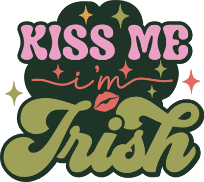 Kiss Me I’m Irish Free SVG File for Members - Funny St. Patrick’s Day tshirt design