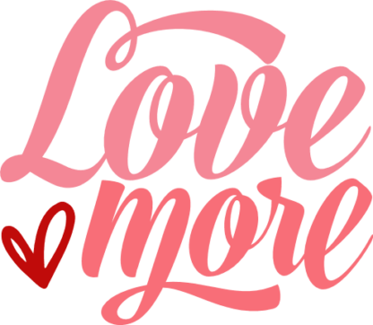 Love More Free SVG File for Members - Romantic valentines mug or cup design