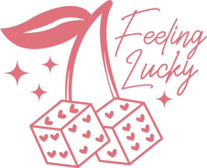 Feeling Lucky, Casino dice Free SVG File for Members - Funny Tshirt Design