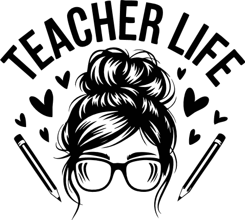 Teacher Life Free SVG File – Funny tshirt design