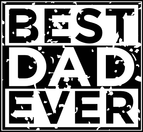 Best Dad Ever Free SVG File – Father’s Day Gift