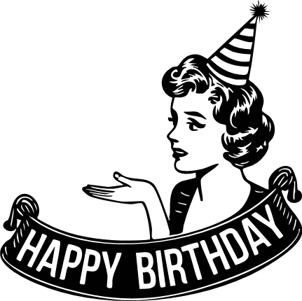 Retro Woman with Happy Birthday text Free SVG File for Members – Party decor