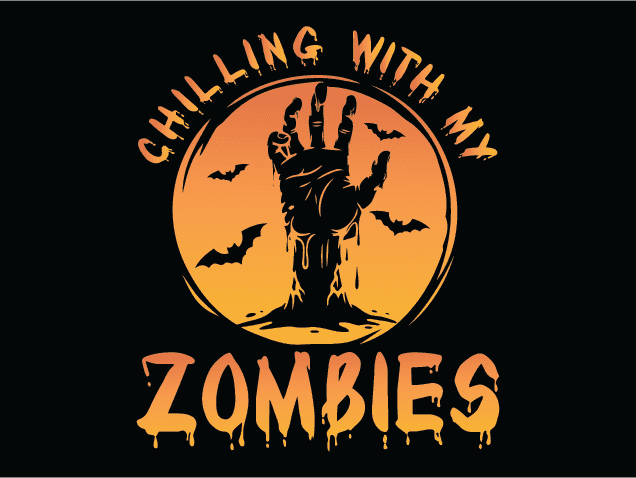Chilling with My Zombies Free SVG File for Members – Funny Halloween sayings