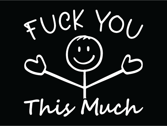 Fuck You This Much Free SVG File for Members – Funny tshirt design