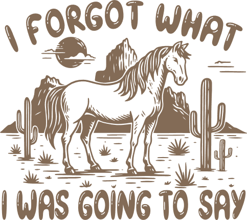 I Forgot What I Was Going To Say Free SVG File for Members – Funny country tshirt design