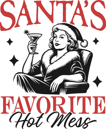 Santa's Favorite Hot Mess Free SVG File for Members – Funny Christmas Sayings
